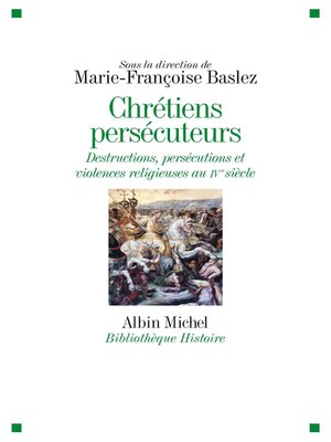 cover image of Chrétiens persécuteurs